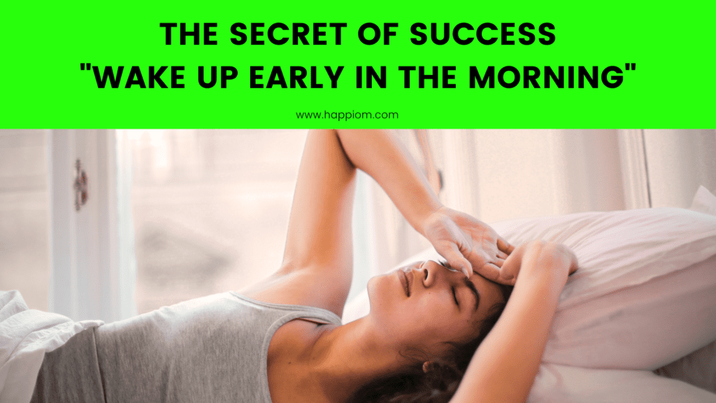 image showing that waking early is the secret of success in life
