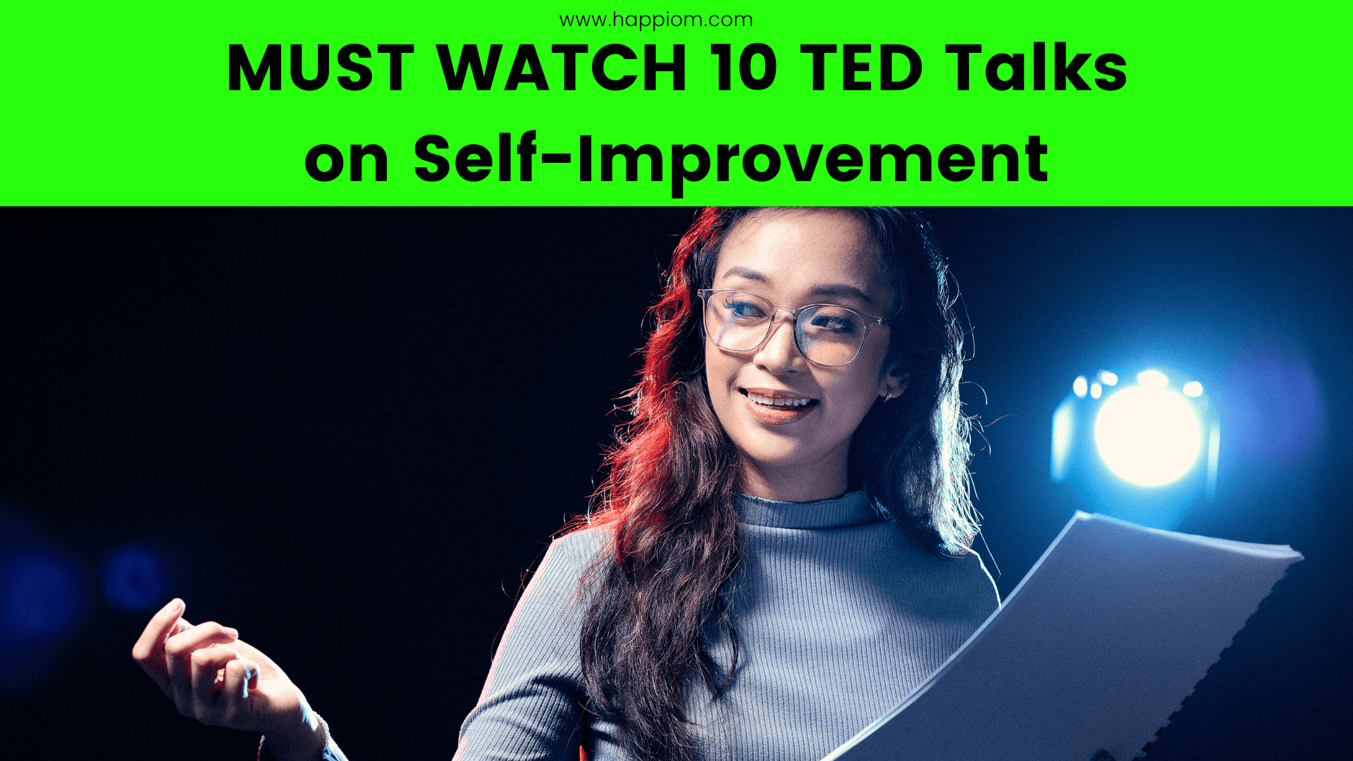 here are the must watch videos from TED Talk on self-improvement
