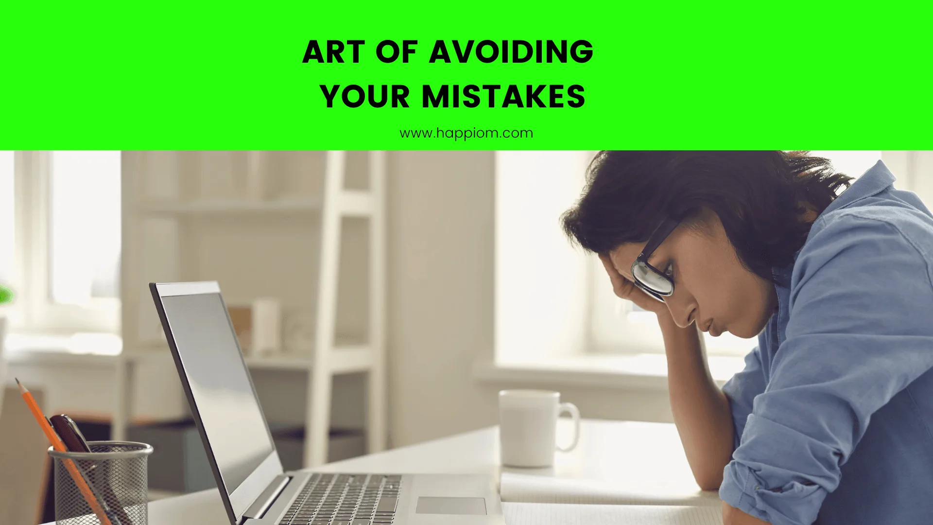 art of avoiding life mistakes for your improvement