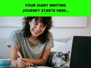 writing tips for maintaining a habit of diary writing everyday - helps to create your own journey in life