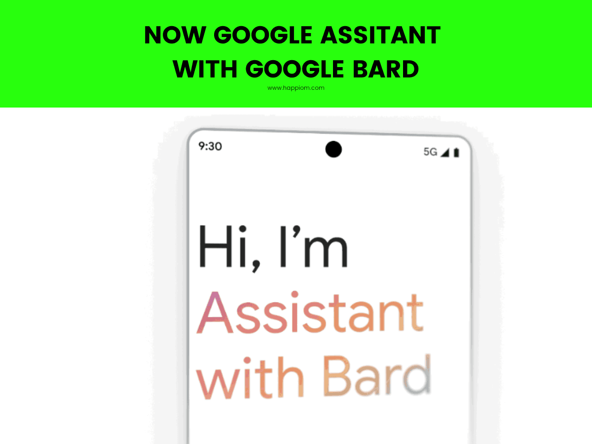google assistant now powered with bard generative AI