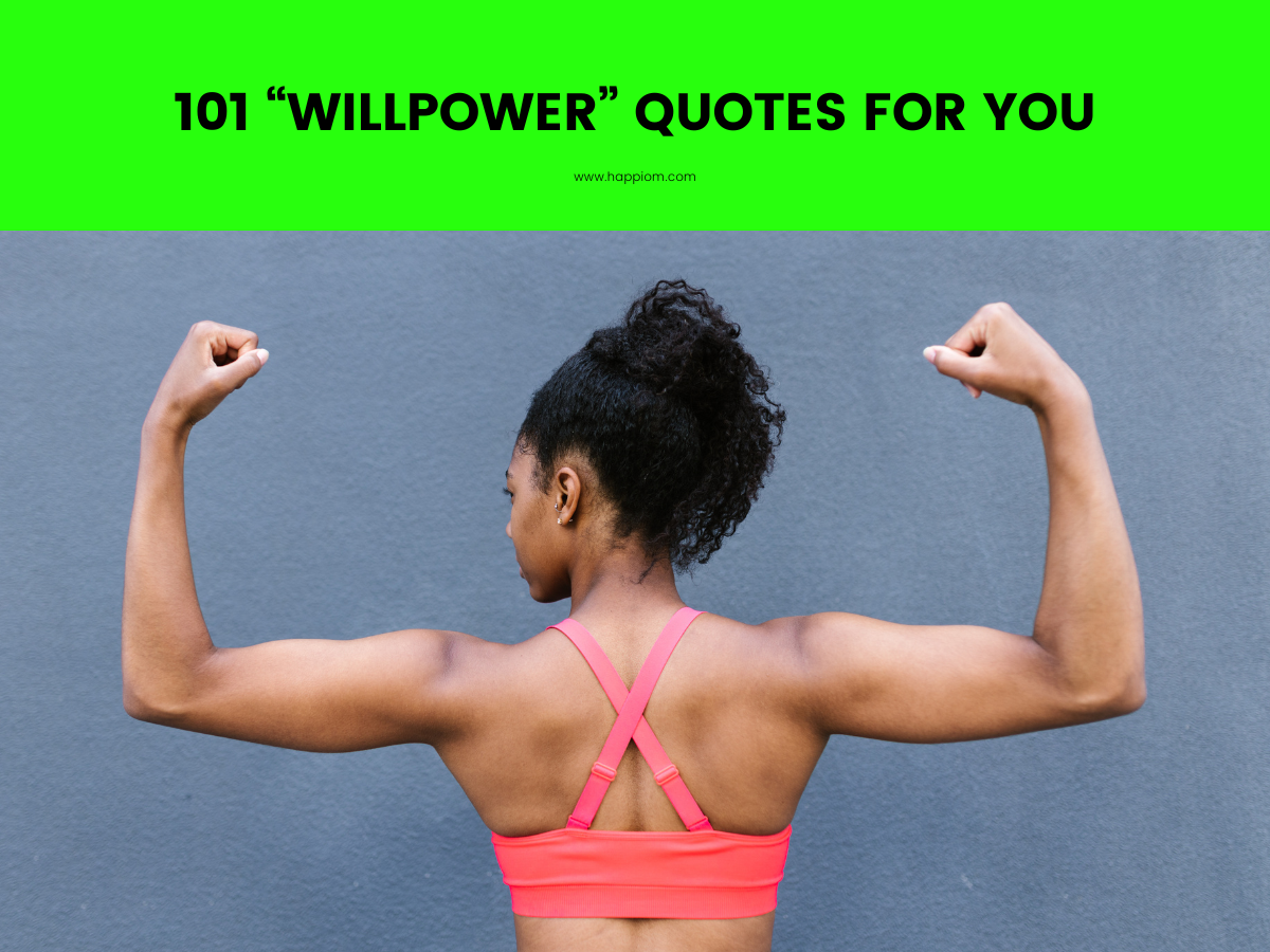 best collection of short willpower quotes