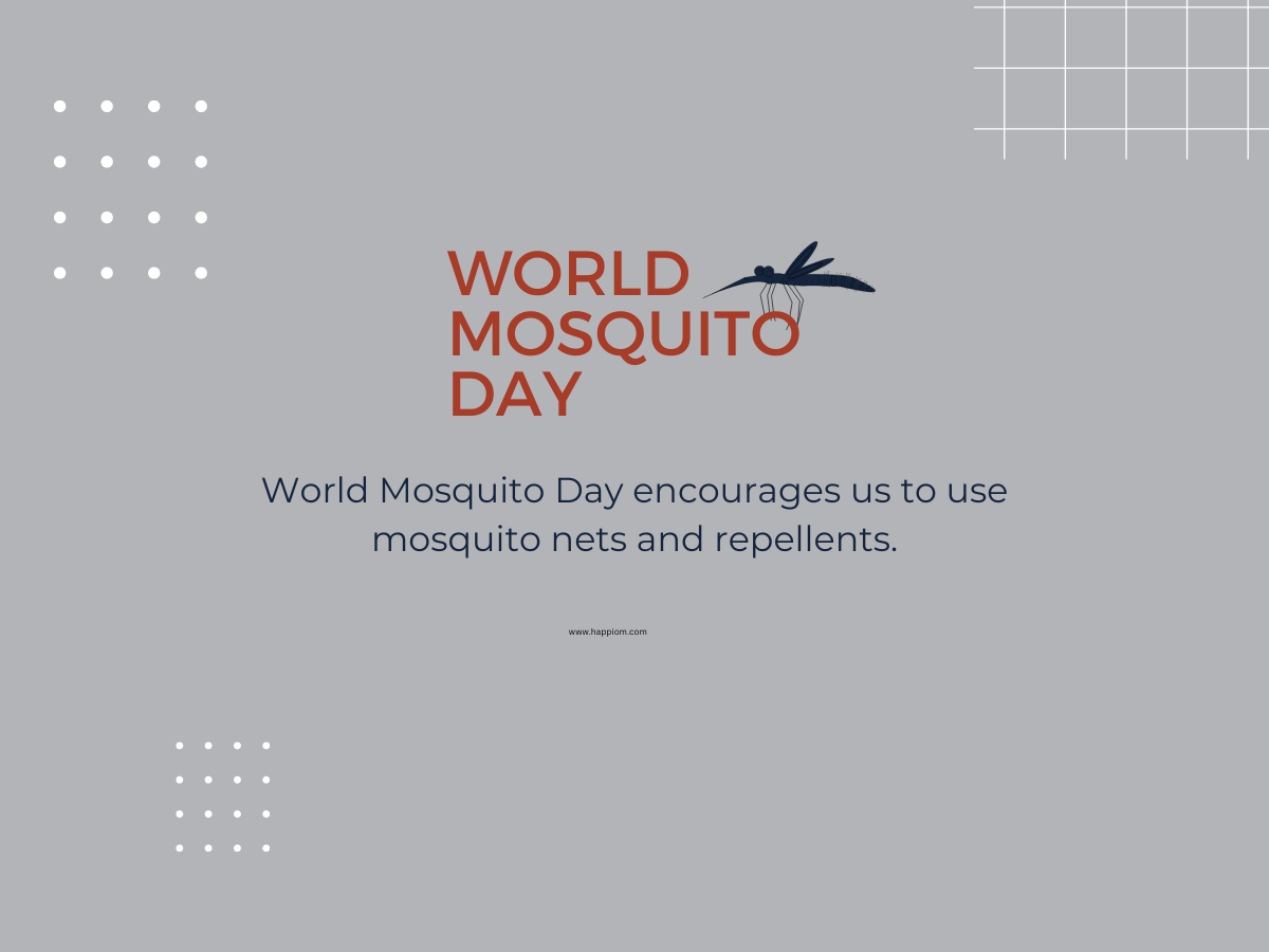 world mosquito day - quotes, history, awareness etc