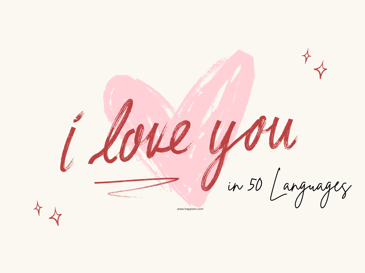 i love you in 50 different languages