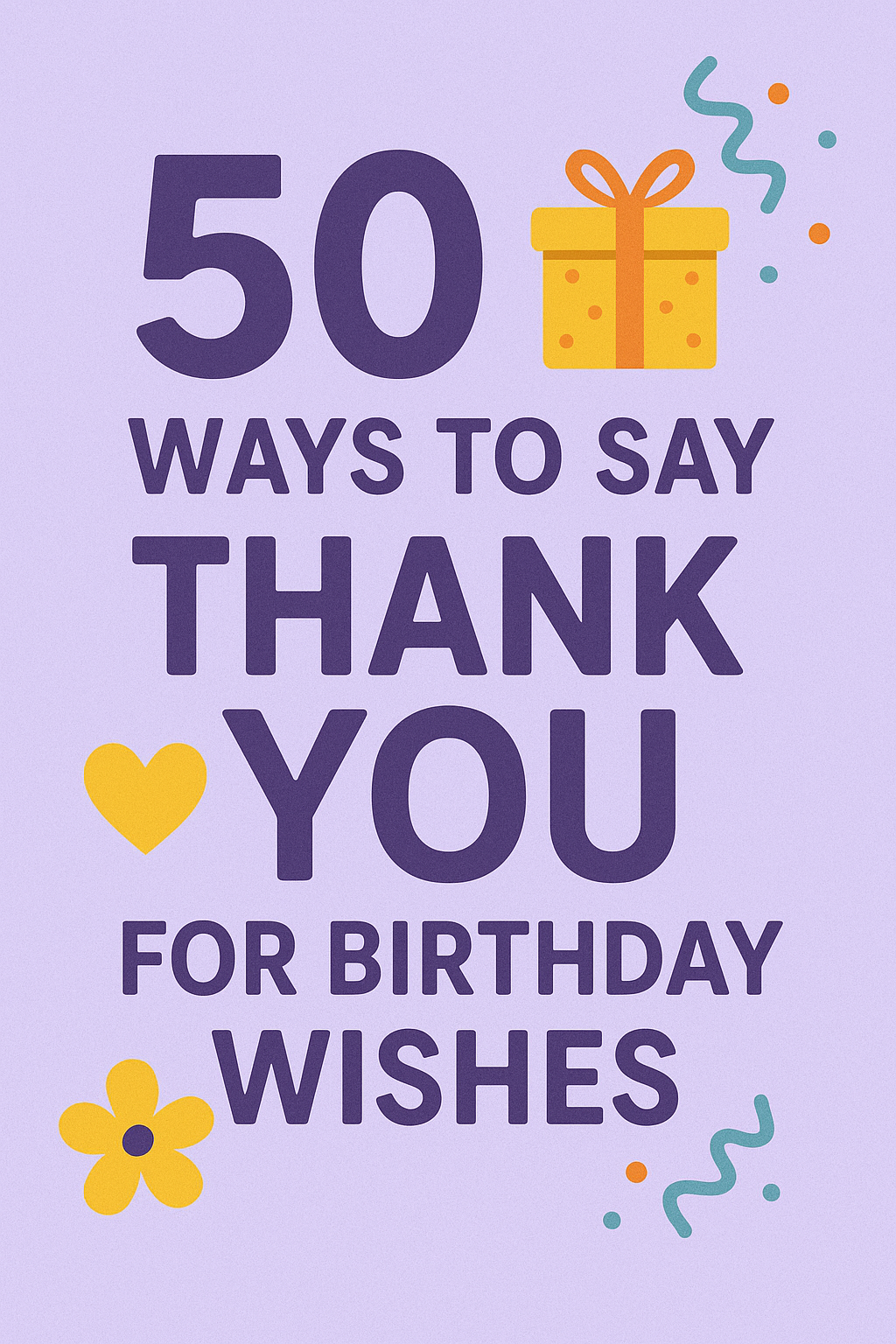 how to say thankyou for birthday wishes